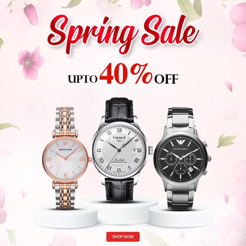 Spring sale upto 40% off on branded watches