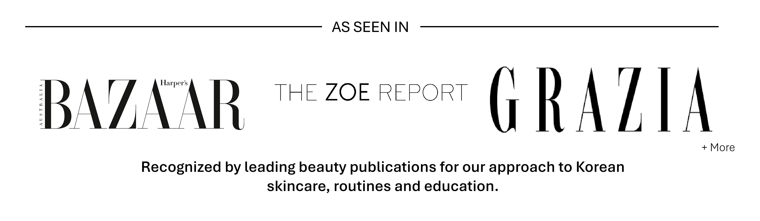 As Seen In Banner (Harper's Bazaar, The Zoe Report and Grazia Magazine)